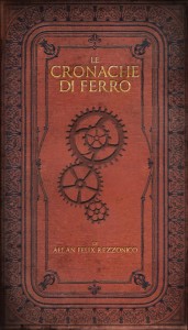 La copertina del libro CRONACHE DI FERRO